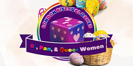 Imagem principal do evento Easter Themed London Bisexual Women Games, Snacks, & Wine Night