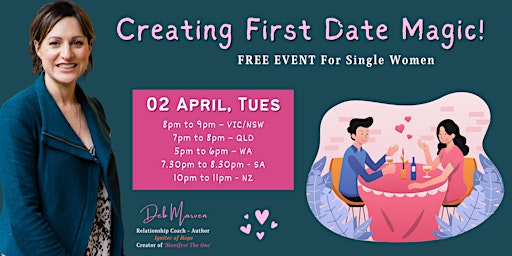 Creating First Date Magic! - FREE Event for Women primary image