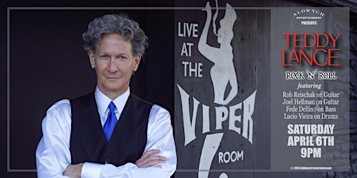 Imagem principal do evento Teddy Lance Live at The Viper Room