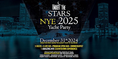 Baltimore Under the Stars New Year's Eve Yacht Party 2025 primary image
