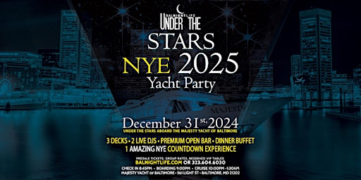 Image principale de Baltimore Under the Stars New Year's Eve Yacht Party 2025