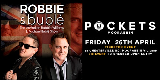 Imagem principal de ROBBIE & BUBLE - The Australian Robbie Williams & Michael Buble Show