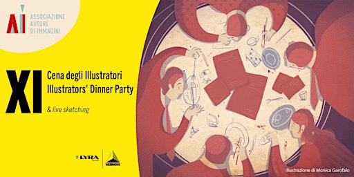 Hauptbild für XI Cena degli illustratori - 11th Illustrator’s Dinner Party