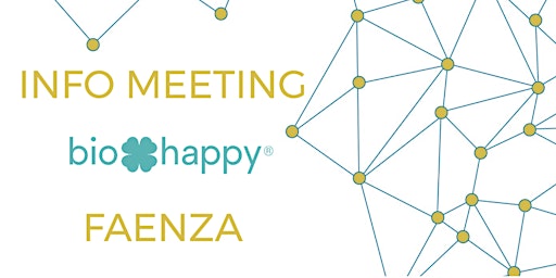 Info Meeting Biohappy -  FAENZA primary image