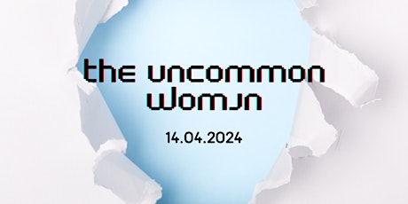 The Uncommon Woman- Embodiment and Breathwork Session