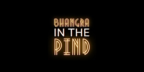 Bhangra in the Pind 2024