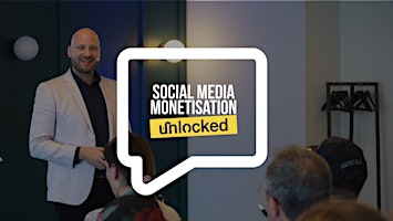 Primaire afbeelding van Social Media Monetisation Unlocked – Portsmouth