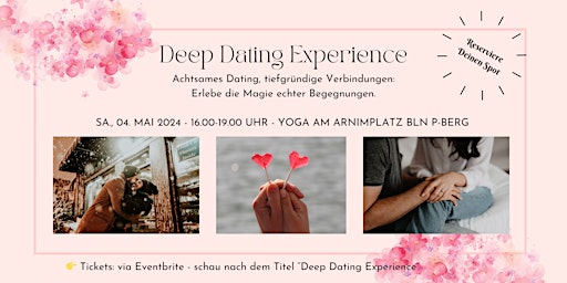 Immagine principale di ❤️ Deep Dating Experience - Erlebe die Magie echter Begegnungen ✨ 