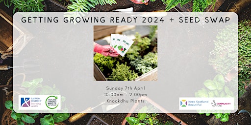 Immagine principale di Getting Growing Ready + Seed Swap 