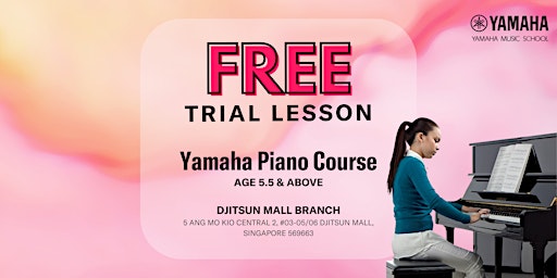 NEW Yamaha Piano Course @ Ang Mo Kio primary image
