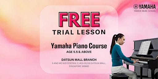 Imagem principal do evento NEW Yamaha Piano Course @ Ang Mo Kio