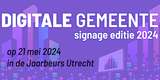 Primaire afbeelding van Digitale Gemeente — Signage Editie 2024