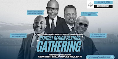 Primaire afbeelding van NAAF Central Region Pastors Gathering