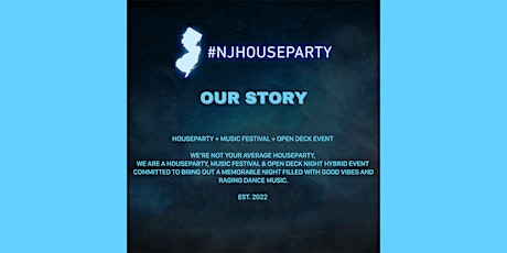 #NJHouseParty 2024: Garden State of Euphoria