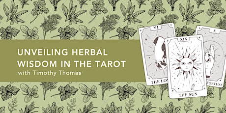 Unveiling Herbal Wisdom in The Tarot