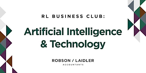 RL Business Club: Artificial Intelligence & Technology primary image