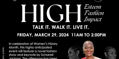 Imagen principal de High-Esteem, High-Fashion, High-Impact | Talk It. Walk It. Live It.