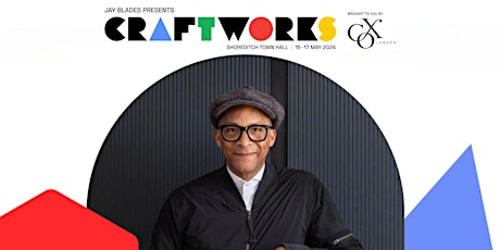 Jay Blades presents Craftworks