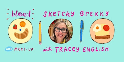 Imagen principal de Blend (London) Meet-up | Sketchy Brekky with Tracey English