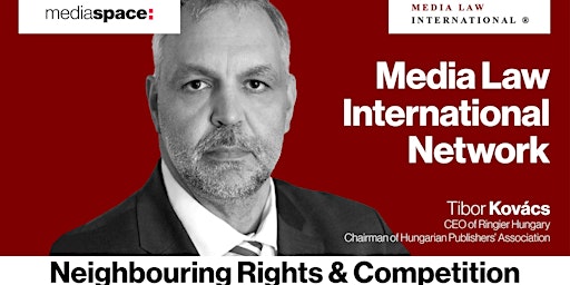 MediaLawInternational Network │Neighbouring Rights & Competition │ Premium primary image