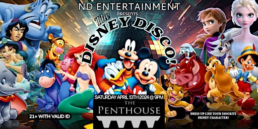 Primaire afbeelding van The Disney Disco/Club Nite At The Penthouse Rochester!  (21+ with valid ID)
