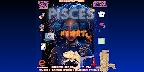 Pisces R&B Game Night *Smoker Friendly