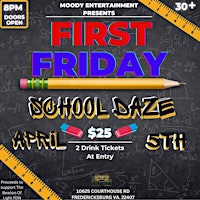 First Friday “School Daze” primary image