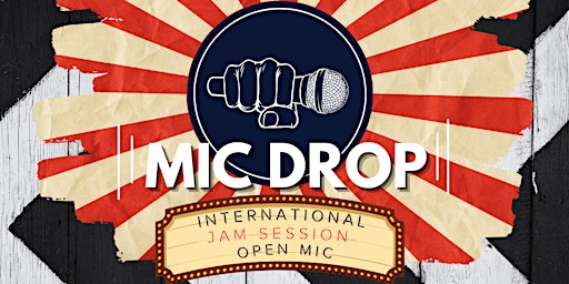 Imagem principal do evento MicDrop - International Jam Session & Open Mic