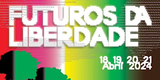 Primaire afbeelding van LENA D'ÁGUA + NÍDIA ~ Festa Futuros da Liberdade ~ 20 de ABRIL