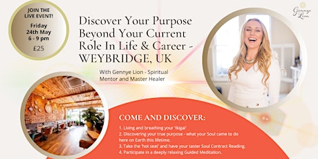 Discover Your Purpose Beyond Your Current Role In Life & Career WEYBRIDGE