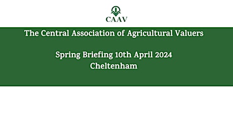 CAAV Spring Briefing - Cheltenham 2024