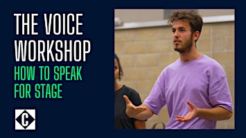 The Voice Workshop: How To Speak For Stage primary image