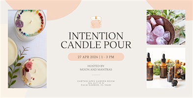 Imagem principal do evento Intention Candle Pour