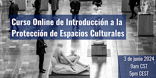 Image principale de Curso Online de Introducción a la Protección de Espacios Culturales