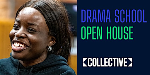 Image principale de Drama School: Open House