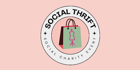 Social Thrift - A Social Charity Event