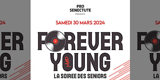 Imagem principal do evento Forever Young (+60 ans)