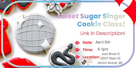 Sing in sugar with our Sweet Sugar Singer Sugar Cookie Decorating Class!