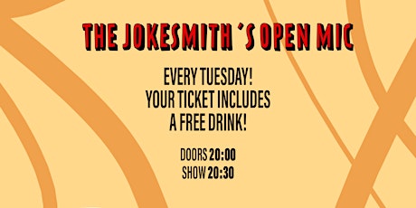 The Jokesmith's Open Mic - English Standup Comedy w/ FREE DRINKS