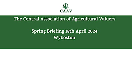 CAAV Spring Briefing - Wyboston 2024