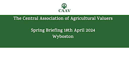 Hauptbild für CAAV Spring Briefing - Wyboston 2024