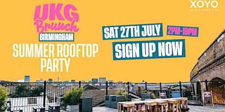 UKG Brunch - Birmingham (Summer Rooftop Party)