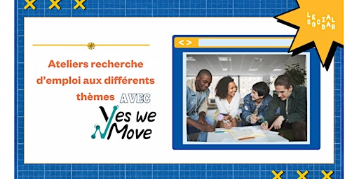 Immagine principale di Atelier recherche d'emploi Avec Yes We Move! 