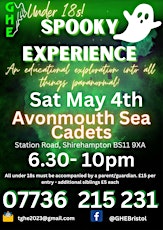 Under 18's Spooky Experience/Ghost Hunt - Avonmouth Bristol