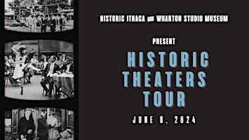 Imagem principal do evento Historic Theaters Tour in Ithaca, NY