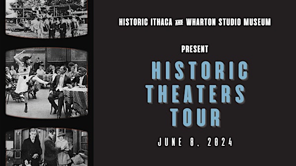 Historic Theaters Tour in Ithaca, NY