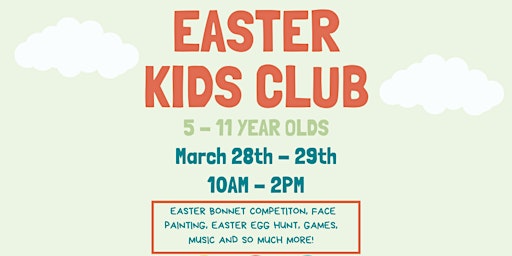 FREE Easter Club - 5 - 11 Years primary image