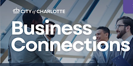 City of Charlotte Business Connections - Prime Firm Sign Up