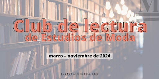 Primaire afbeelding van Club de lectura de estudios de moda (2024)