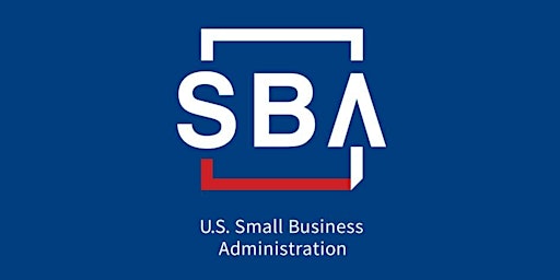 Primaire afbeelding van Funding 101: An Overview of SBA Funding Programs for Small Business